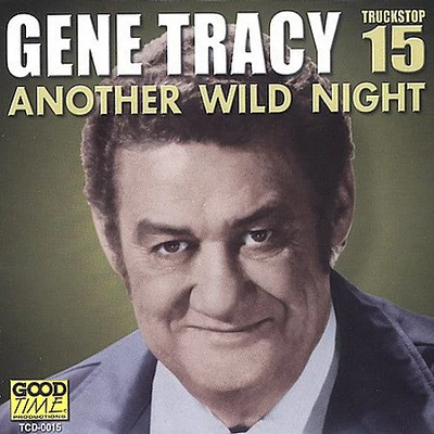 Gene Tracy - Another Wild Night 15