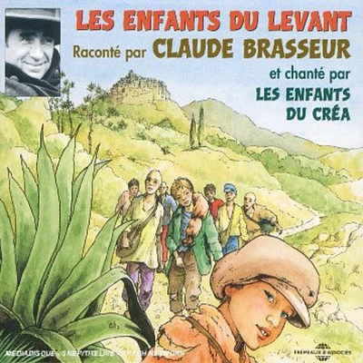 Claude Brasseur - Les Enfants Du Levant