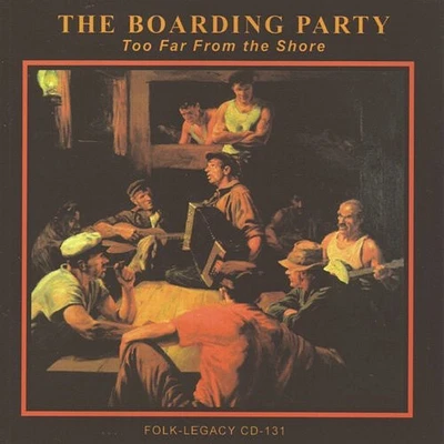 Boarding Party - Too Far from the Shore