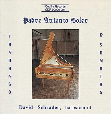 Soler/ David Schrader - Fandango & Sonatas 1