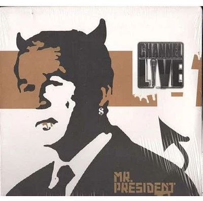 Channel Live - Mr President