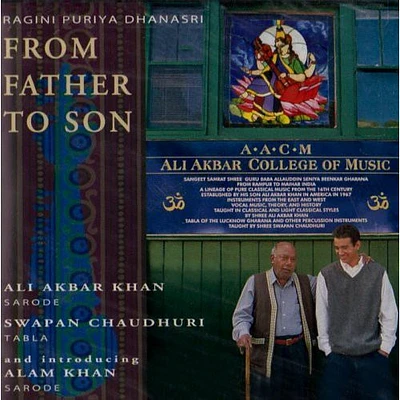 Ali Khan Akbar - From Father To Son