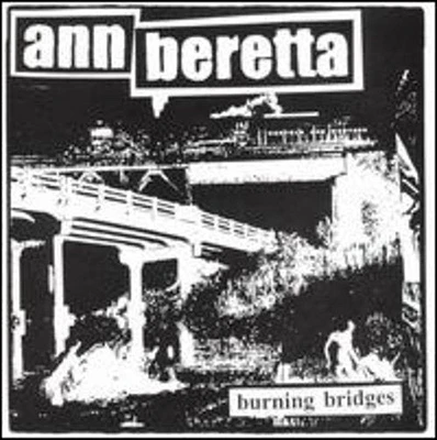 Ann Beretta - Burning Bridges