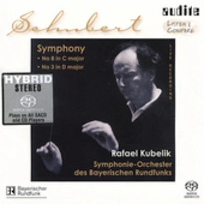 Schubert/ Kubelik - Symphonies 8 & 3