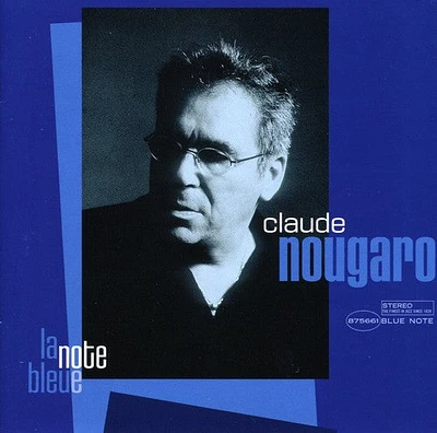 Claude Nougaro - La Note Bleue