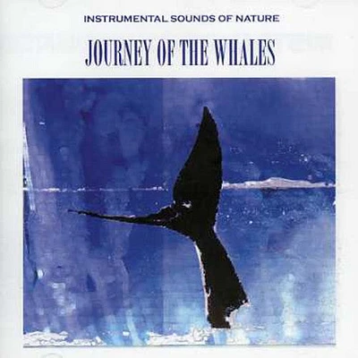 Sounds of Nature - Journey of the Whales