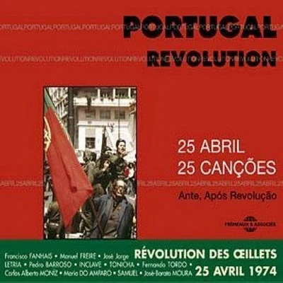 Portugal Revolution: April 25 1974/ Various - Portugal Revolution: April 25, 1974