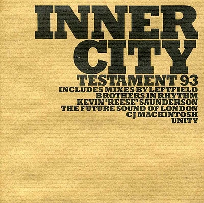 Inner City - Testament 93