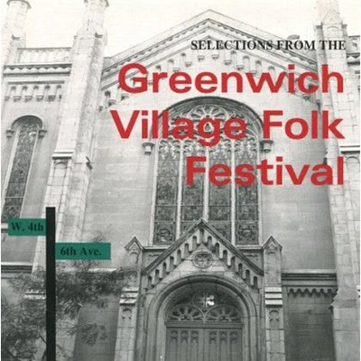 Greenwich Village Folk Festival/ Various - Greenwich Village Folk Festival