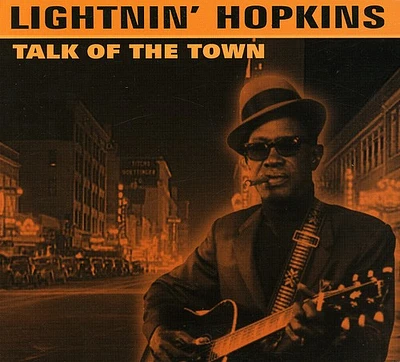 Lightnin Hopkins - Talk of the Town