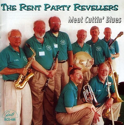 Rent Party Revellers - Meat Cuttin' Blues