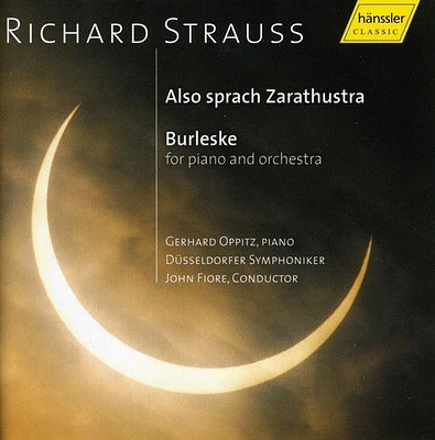 R. Strauss / Oppitz/ Fiore/ Dusseldorf So - Also Sprach Zarathustra / Burleske