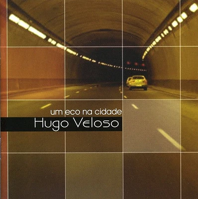 Hugo Veloso - Um Eco Na Cidade