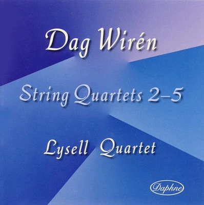 Wiren/ Lysell/ Sandklef/ Sundkvist/ Sjogren - String Quartets Nos 2-5