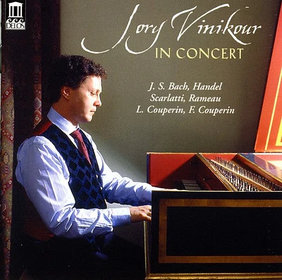 Bach/ Vinikour/ Handel/ Rameau/ Scarlatti - In Concert