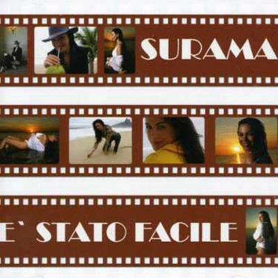 Surama - E' Stato Facile