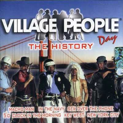 Village People - The History: Day