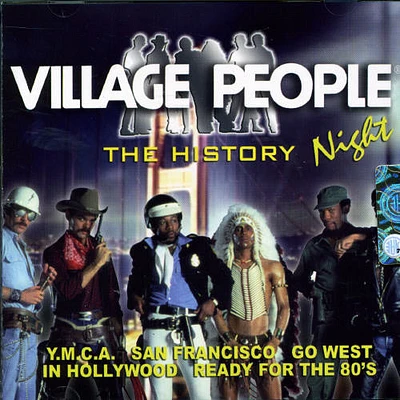 Village People - The History: Night