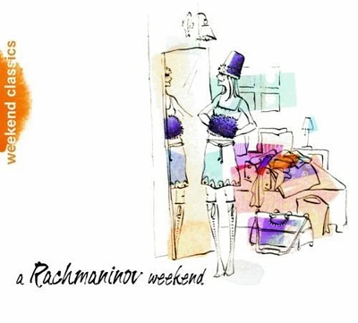 Rachmaninoff Weekend/ Various - Rachmaninoff Weekend