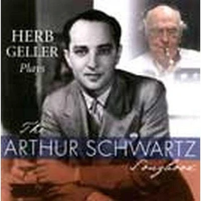 Herb Geller - Plays the Arthur Schwarts Songbook