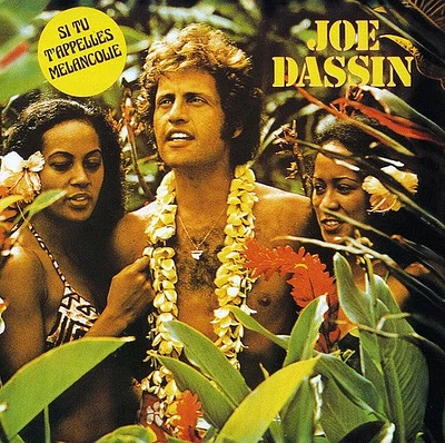 Joe Dassin - Si Tu T'appelles Melancolie