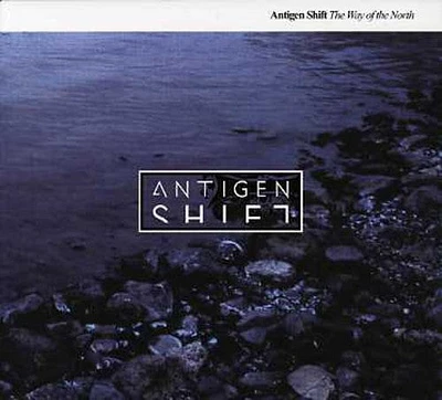 Antigen Shift - Way of the North