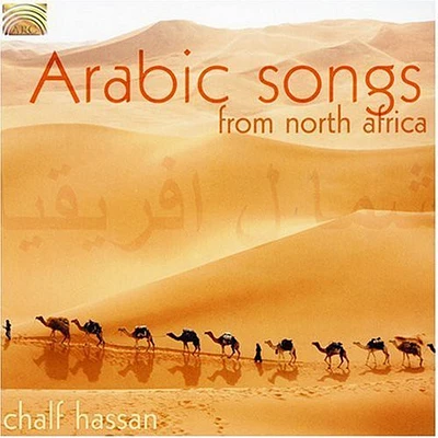 Chalf Hassan - Arabic Songs from North Africa