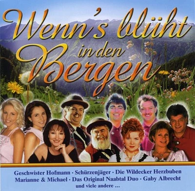 Wenn Die Berge Blhen/ Var - Wenn Die Bergebluhen