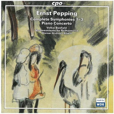 Pepping/ Banfield/ Albert - Complete Symphonies 1-3