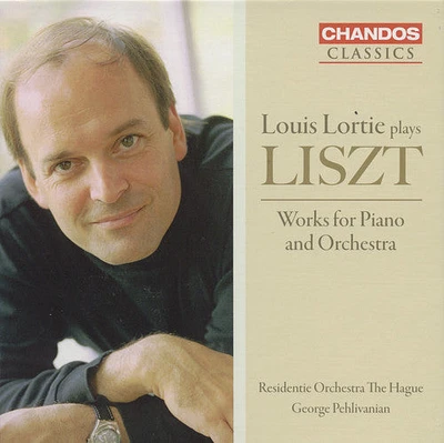 Liszt/ Lortie/ Resedentie Orch/ Pehlivanian - Works for Piano & Orchestra / Wandererfantasie