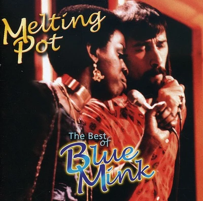 Blue Mink - Melting Pot