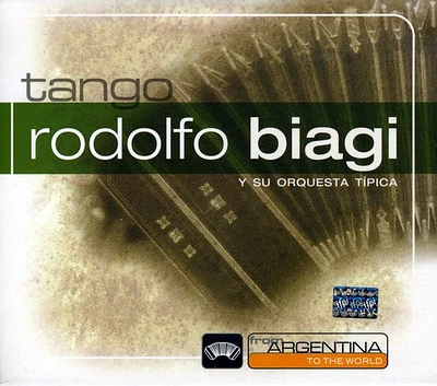 Rodolfo Biagi - From Argentina to the World