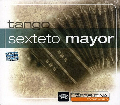 Mayor Sexteto - From Argentina to the World