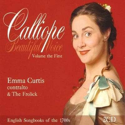 Calliope/ Curtis/ Frolick - Beautiful Voice 1 English Songbook of the 1700's