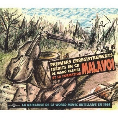 Malavoi - The First Recordings: Premiers Enregistrements 1969