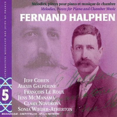 Fernand Halphen - Melodies Pieces Pour Piano