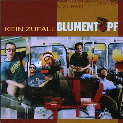 Blumentopf - Kein Zufall