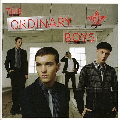 Ordinary Boys - How To Get Everything You Ever Wanted In Ten Easy Steps