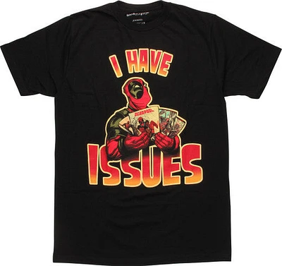 Deadpool I Have Issues Comics T-Shirt