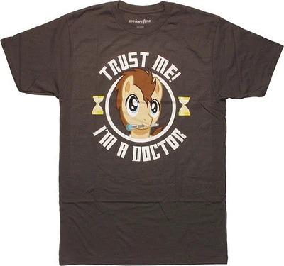 My Little Pony Dr Whooves Trust Me MF T-Shirt