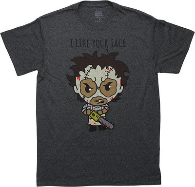 Texas Chainsaw Massacre I Like Your Face T-Shirt