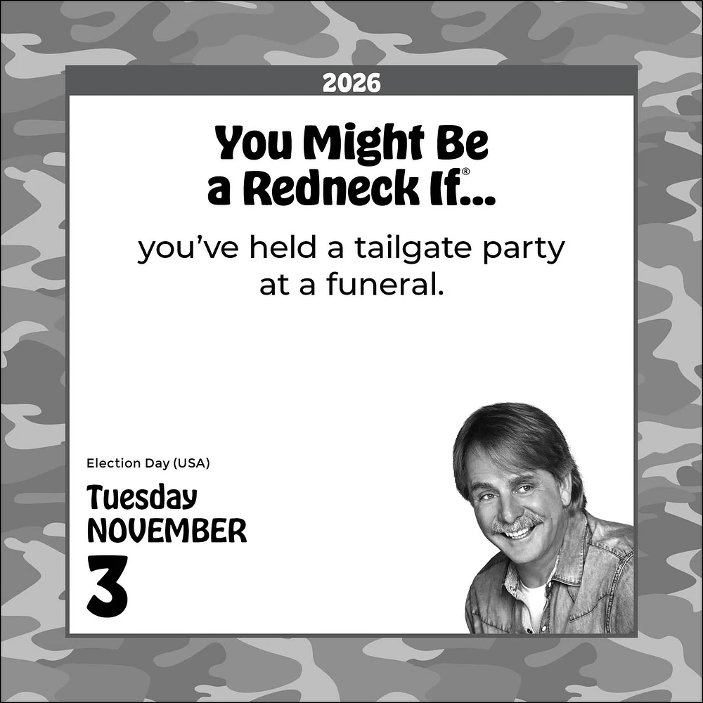 Jeff Foxworthy's You Might Be A Redneck If. . . 2026 Box Calendar