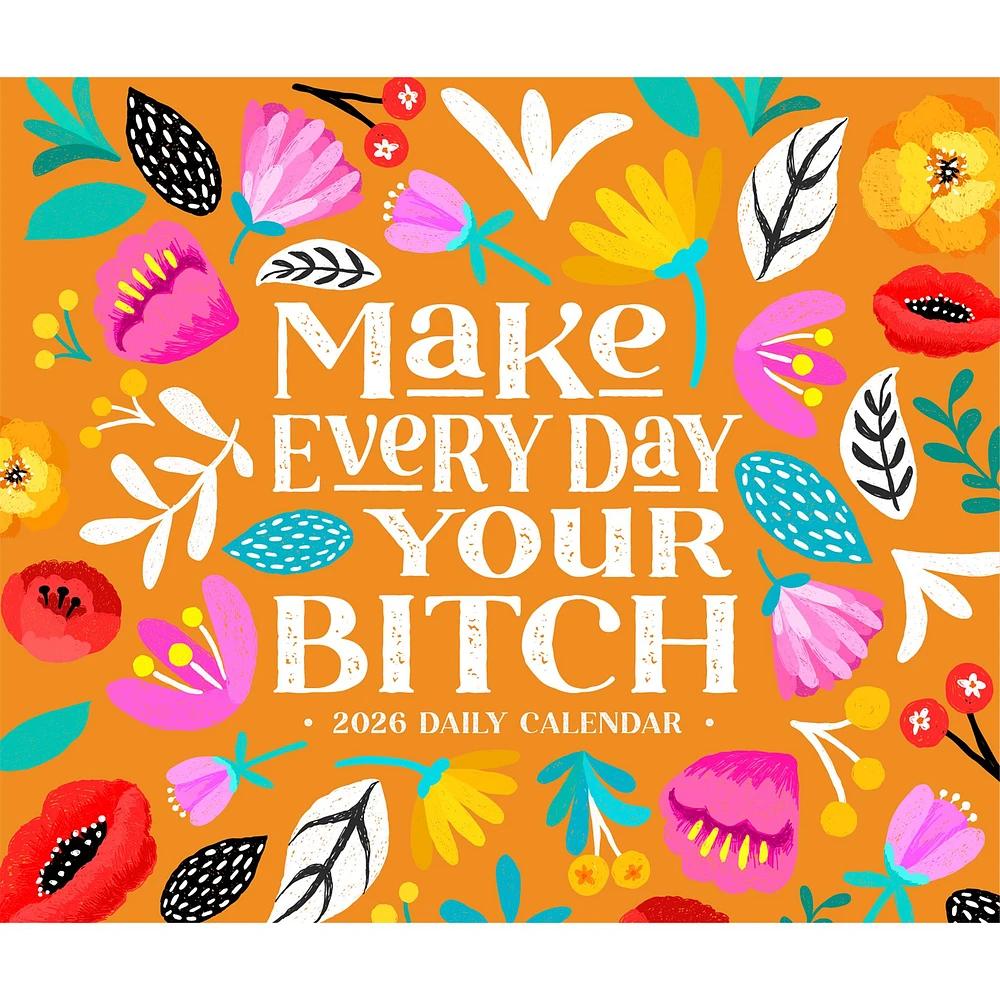 Make Every Day Your Bitch 2026 Box Calendar - Online Exclusive