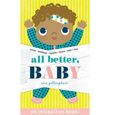 All Better Baby Childrens Book - FINAL SALE