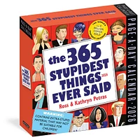 Stupidest Things Ever Said 2026 Box Calendar