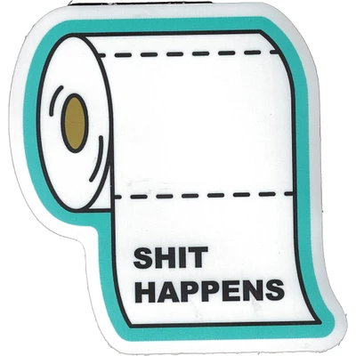 Shit Happens Vinyl Sticker - FINAL SALE