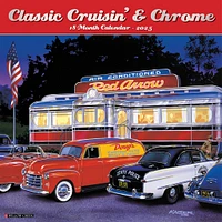 Cruisin And Chrome Classic Wall 2025 Calendar