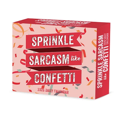 Spread Sarcasm Like Confetti 2026 Box Calendar - Online Exclusive