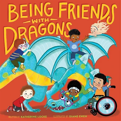 Being Friends with Dragons Childrens Book - FINAL SALE