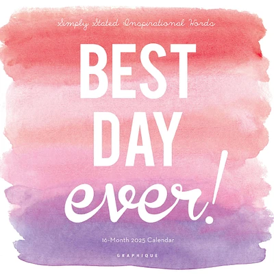 Best Day Ever Mini 2025 Calendar